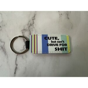 SUBLIMATION  Key Chain handmade "Cute but can't drive" blue glitter‎ back